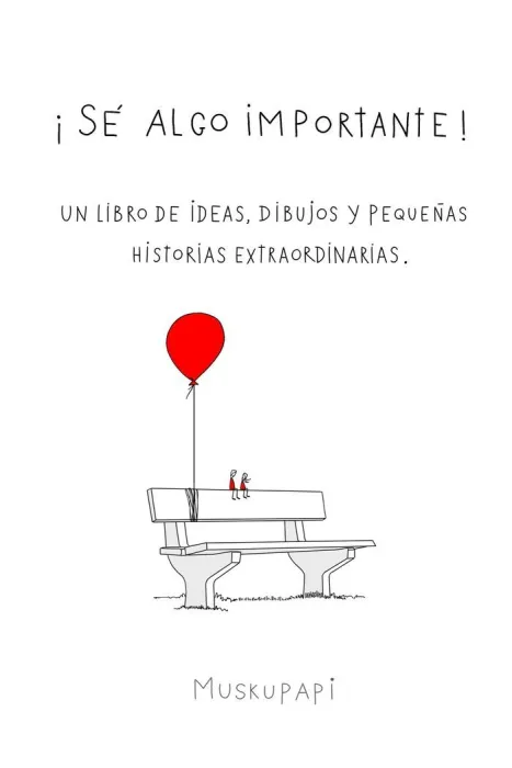 Sé Algo Importante!