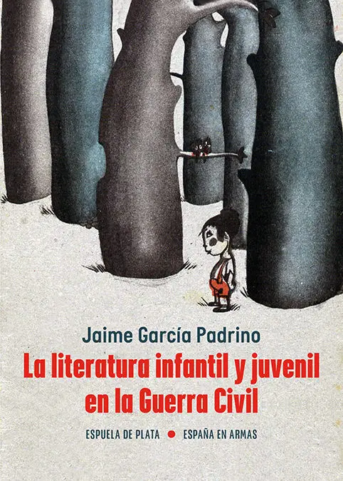 Literatura Infantil y Juvenil en la Guerra Civil