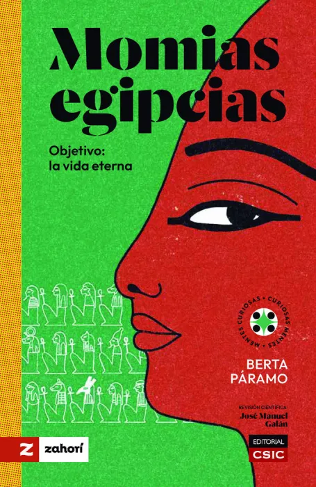 Momias Egipcias. Objetivos la Vida Eterna