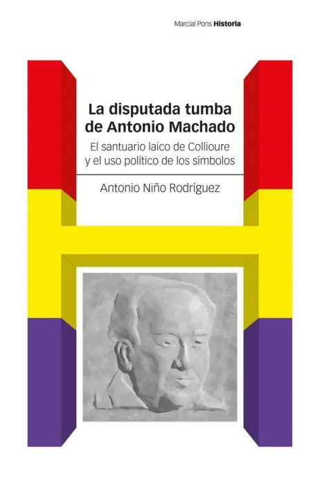 La Disputada Tumba de Antonio Machado