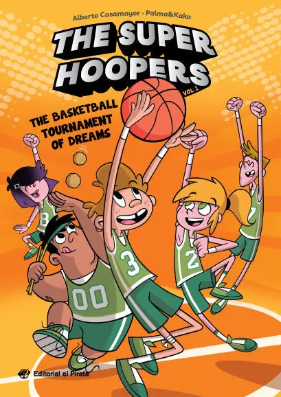 The Super Hoopers. The Basketball Tournament Of Dreams