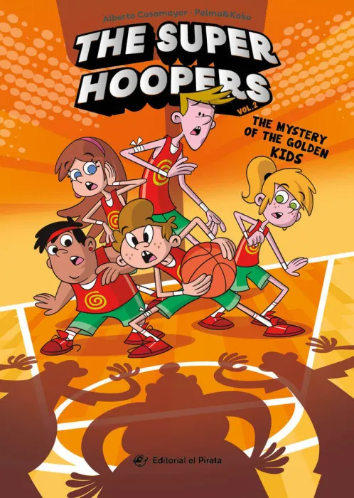 The Super Hoopers 2 The Mystery Of The Golden Kids