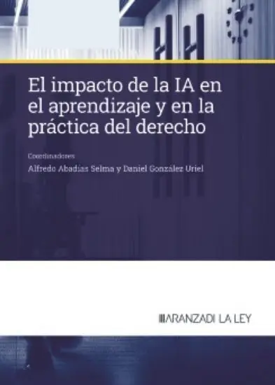 El Impacto de la Ia en el Aprendizaje y en la Práctica del Derecho