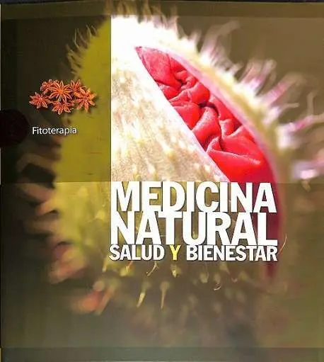 Fitoterapia. Medicina Natural Salud y Bienestar