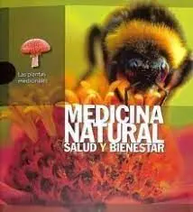 Las Plantas Medicinales. Medicina Natural Salud y Bienestar