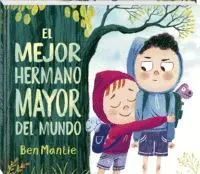 El Mejor Hermano Mayor del Mundo