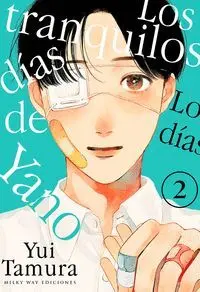 Los Tranquilos Dias de Yano 2