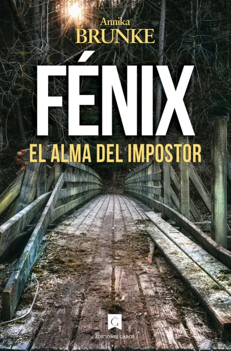 Fenix. El Alma del Impostor