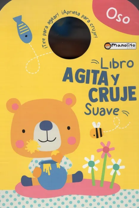 Oso. Agita y Cruje Suave
