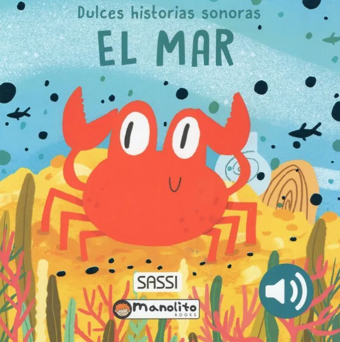 El Mar. Dulces Historias Sonoras