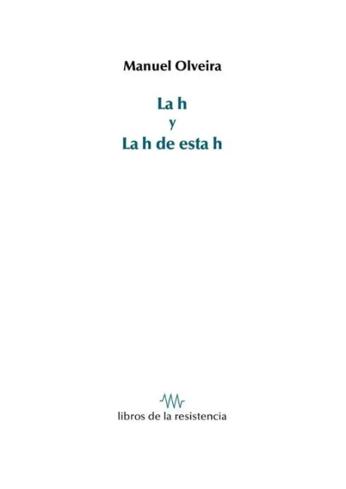 La H y la H de esta H