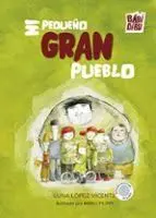 Mi Pequeño Gran Pueblo