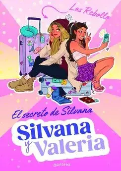 Silvana y Valeria Rebollo 1 el Secreto de Silvana