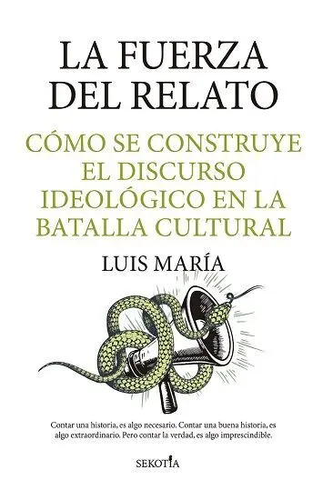 La Fuerza del Relato