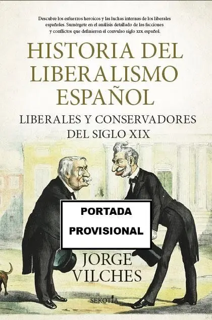 Historia del Liberalismo Español