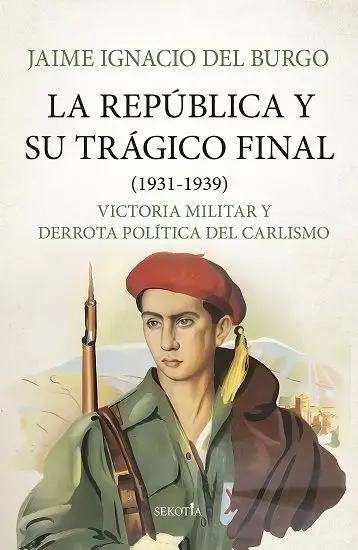 La República y Su Trágico Final (1931-1939)