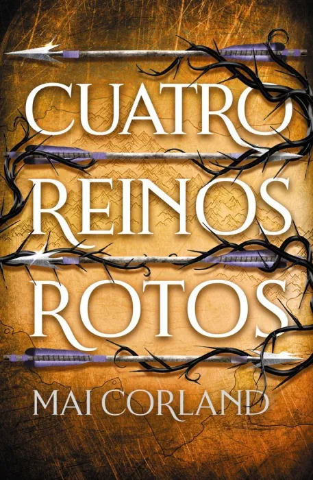 Cuatro Reinos Rotos. Cinco Armas Rotas 2