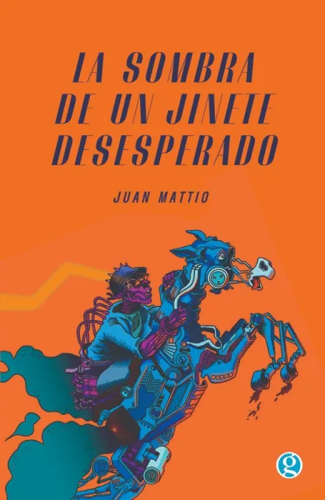 La Sombra de un Jinete Desesperado