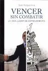 Vencer sin Combatir