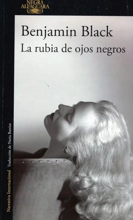 Rubia de Ojos Negros, la