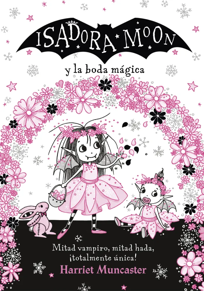 Isadora Moon y la Boda Mágica (Grandes Historias de Isadora Moon 3)