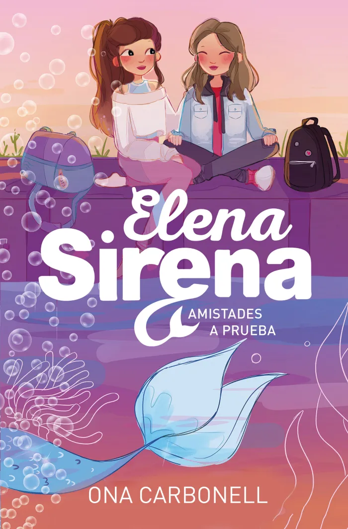 Amistades a Prueba. Elena Sirena 2