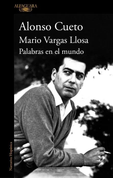Mario Vargas Llosa. Palabras en el Mundo