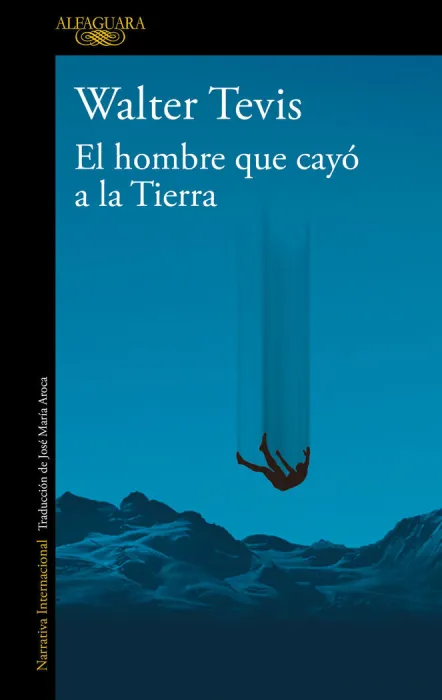 El Hombre que Cayó a la Tierra
