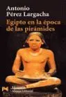 Egipto en la Epoca de las Piramides