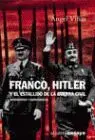 Franco, Hitler y el Estallido de la Guerra Civil