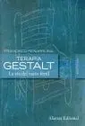 Terapia Gestalt. La Via del Vacio Fertil