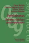 Feminismos. Debates Teoricos Contemporaneos
