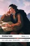 Cuatro Viajes, los. Testamento