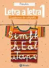 Letra a Letra 1. Cuaderno Caligrafia - Pauta