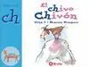 Chivo Chivon. Juega con la Ch