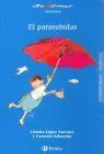 Parasubidas, el