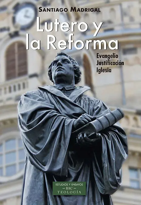 Lutero y la Reforma