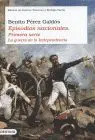 Episodios Nacionales (Primera Serie) Guerra de la Independencia