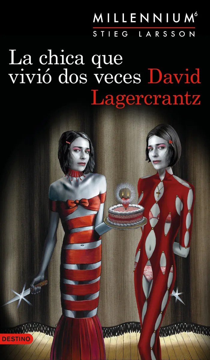 La Chica que Vivió Dos Veces (Serie Millennium 6)