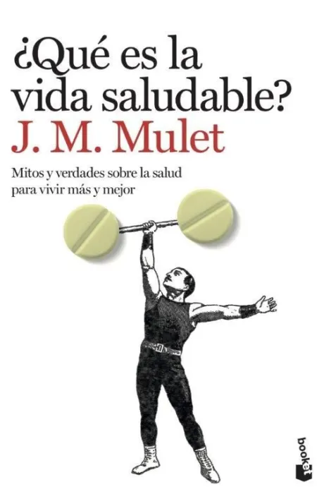 Qué Es la Vida Saludable?