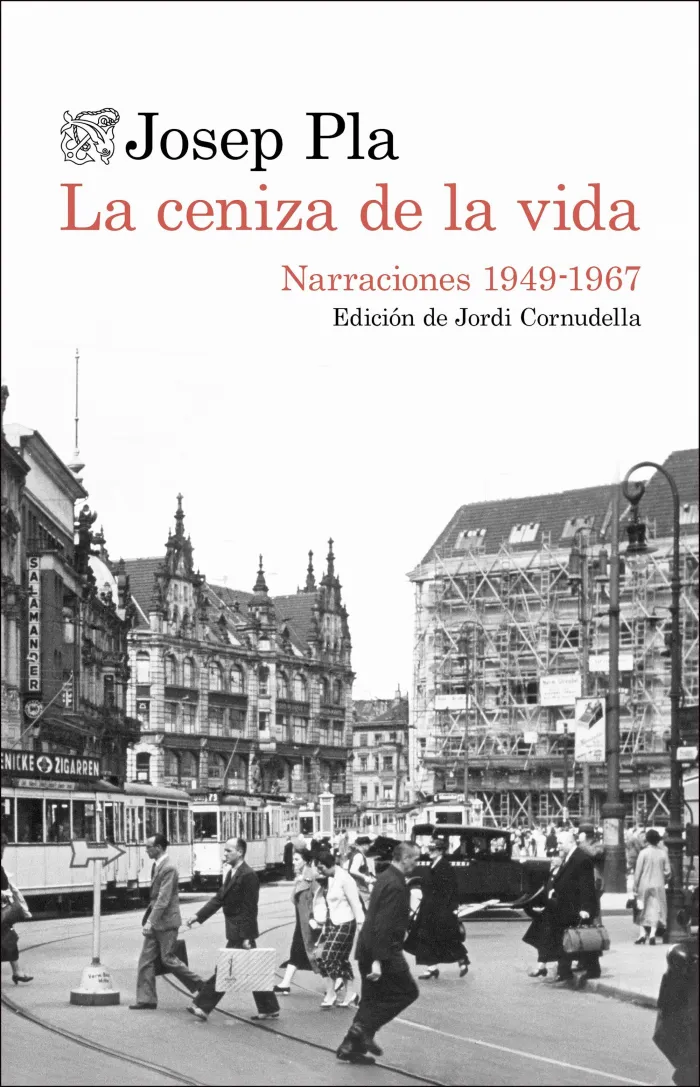 La Ceniza de la Vida: Narraciones 1949-1967
