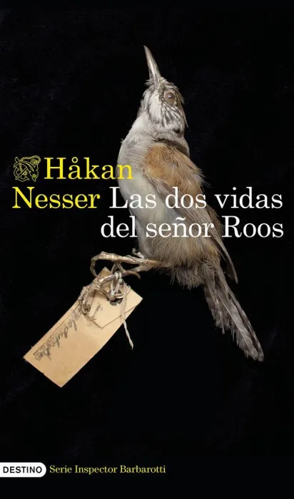 Las Dos Vidas del Señor Roos (Serie Inspector Barbarotti 3)