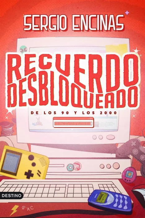 Recuerdo Desbloqueado (De los 90 y los 2000)