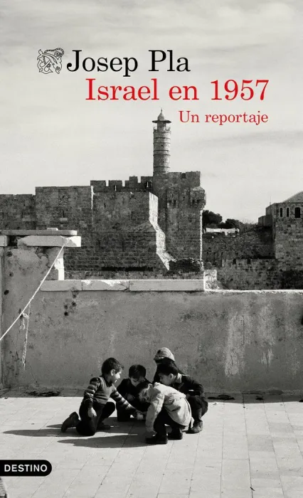 Israel en 1957. Un Reportaje