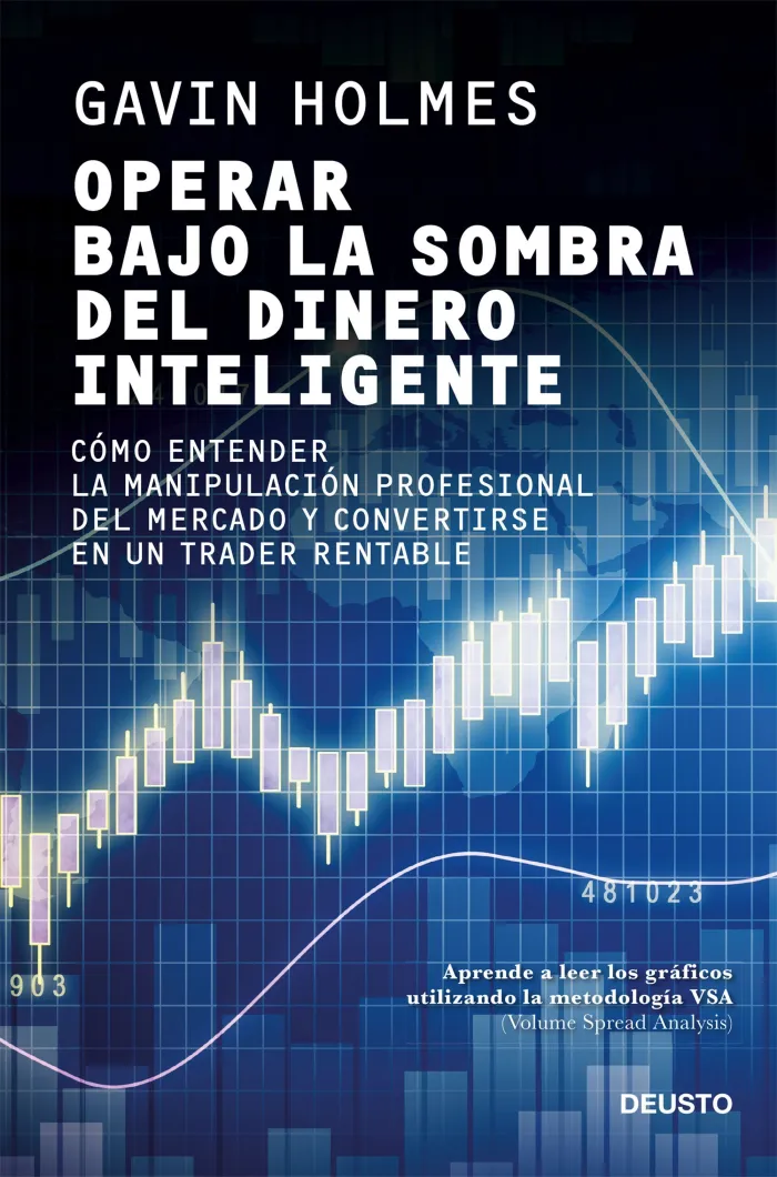 Operar Bajo la Sombra del Dinero Inteligente