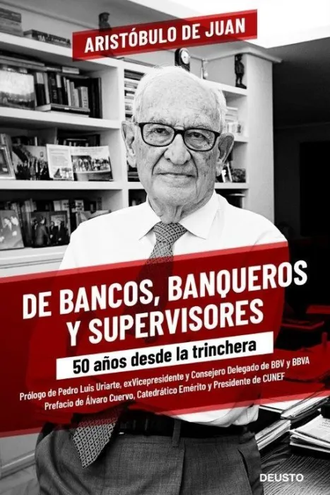 De Bancos, Banqueros y Supervisores