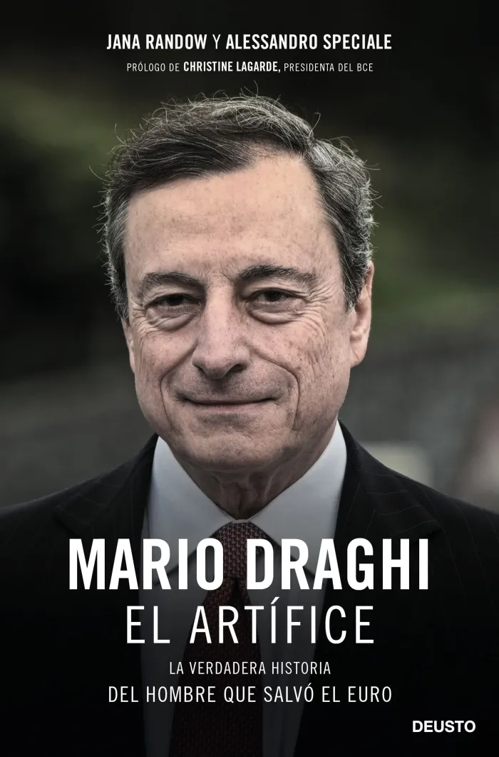 Mario Draghi, el Artífice