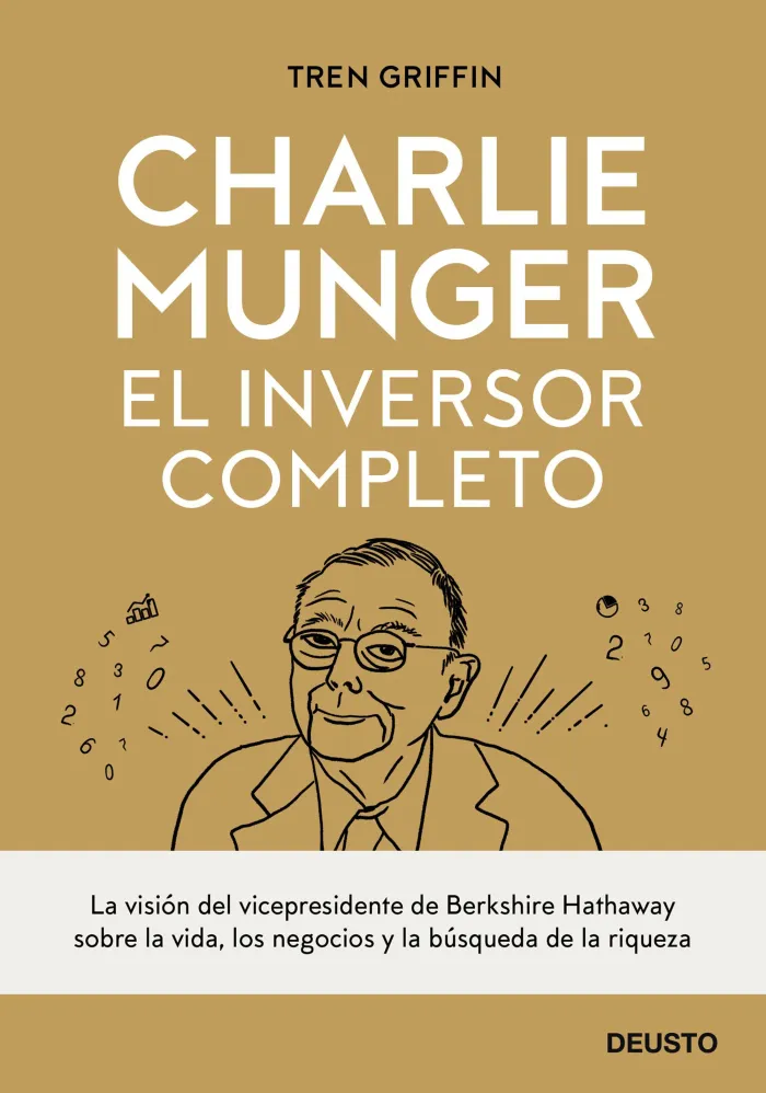 Charlie Munger: el Inversor Completo