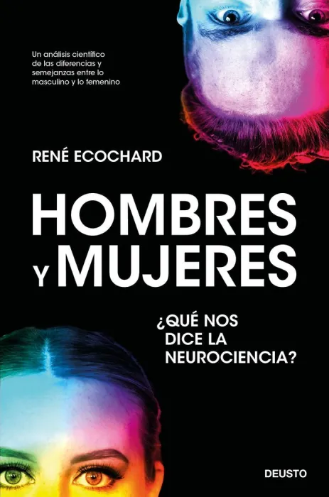 Hombres y Mujeres. Qué nos Dice la Neurociencia?