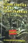 Flora Exótica en las Islas Canarias